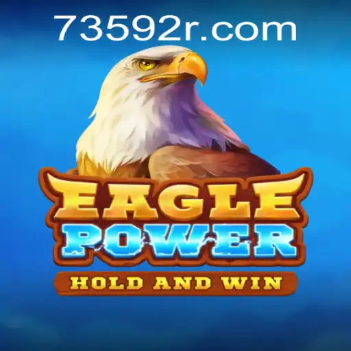 Descubra o Empolgante Mundo de EaglePower: Um Jogo Revolucionário
